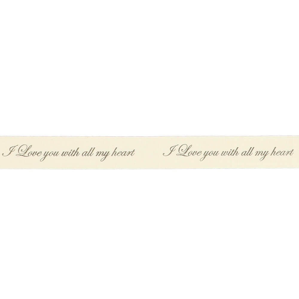 Ribbon I love you with all my heart 15 mm 25 m